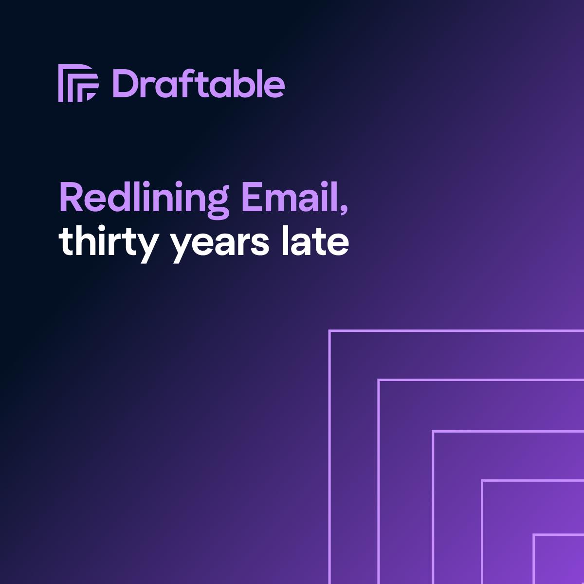 Redlining in email thirty years late